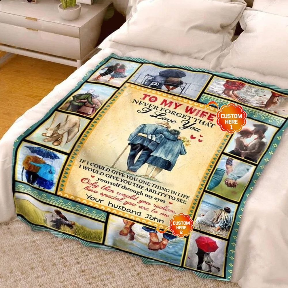 Personalized Gift For Wife Fleece Blanket Never Forget That I Love You