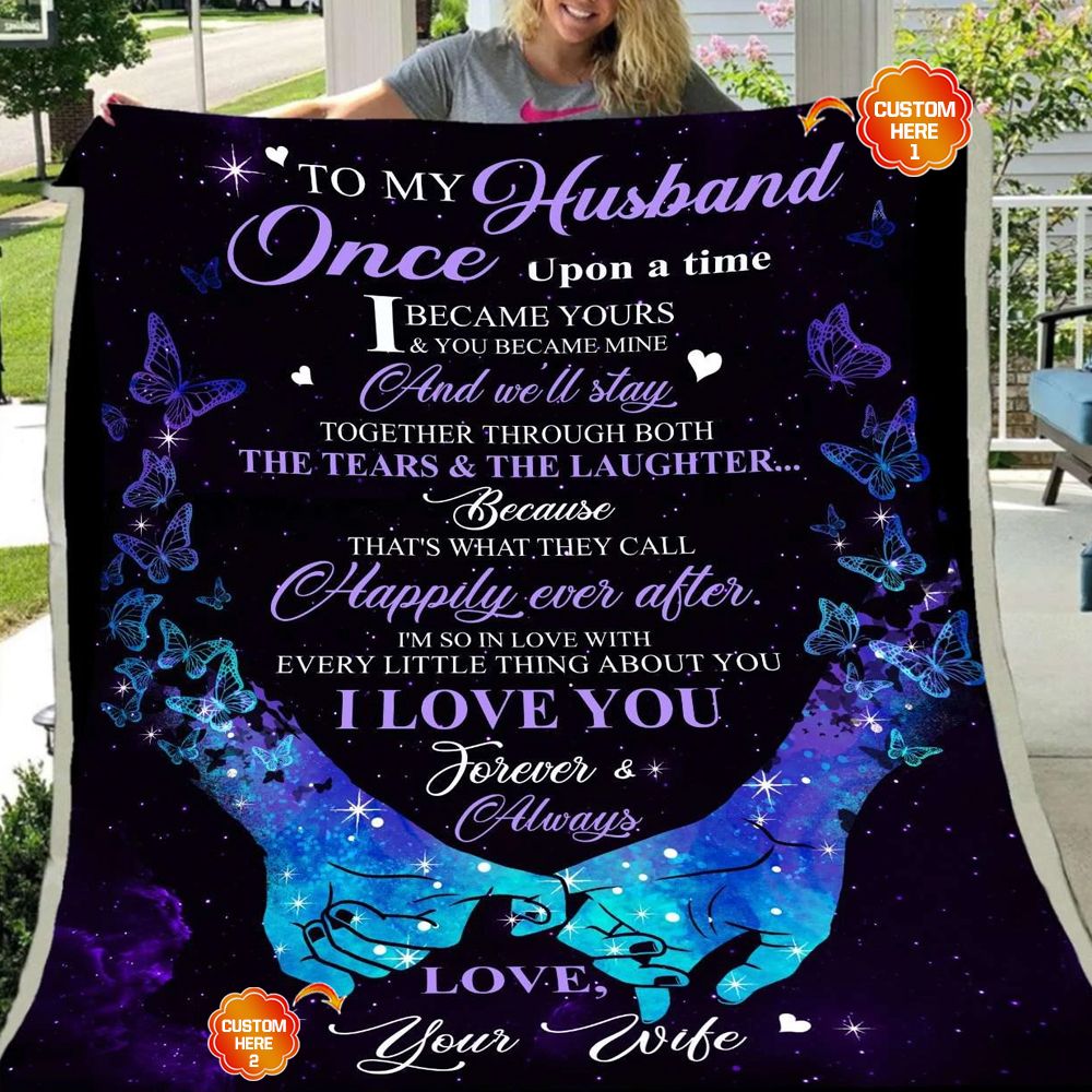 Personalized Gift For Couple Butterfly Fleece Blanket Once Upon A Time I Became Yours