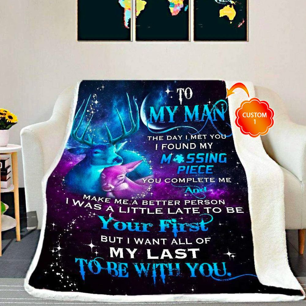 Personalized Gift For Man Deer Fleece Blanket The Day I Met You I Found My Missing Piece