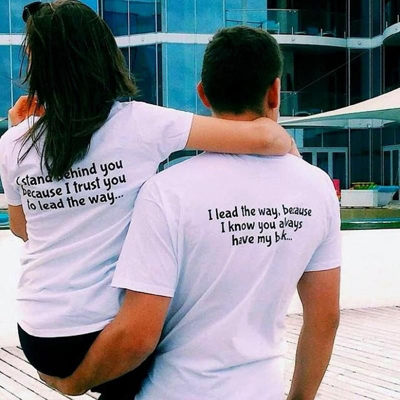 Gift For Couple T-shirt I Lead The Way Because I Know You Always Have My Back