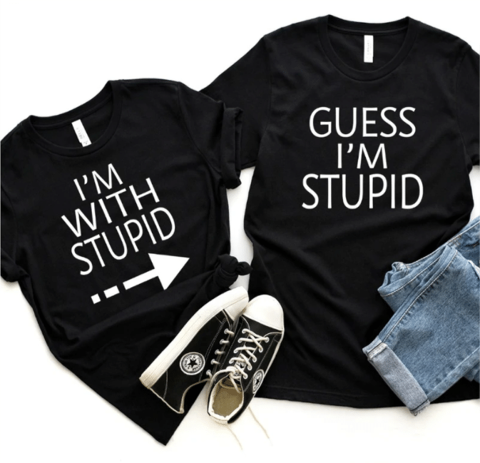 Couple Tshirt I'm With Stupid Guess I'm Stupid PAN2TS0139