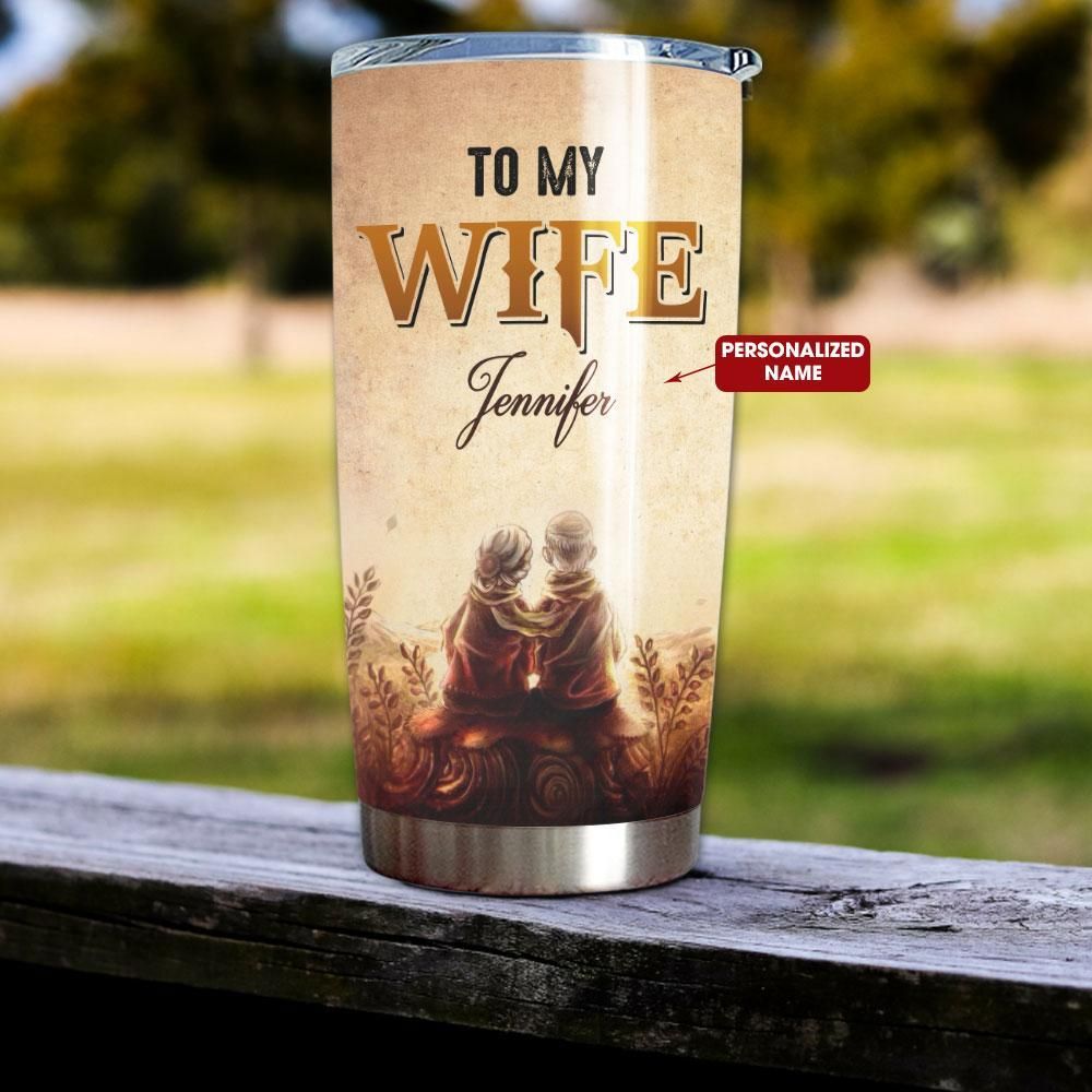 Personalized Gift For Wife Tumbler Still You Are My Queen Forever