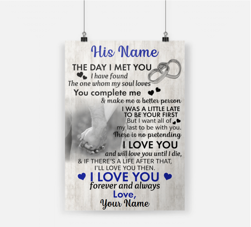 Personalized Gift For Couple Poster The Day I Met You I Have Found My Soul Loves