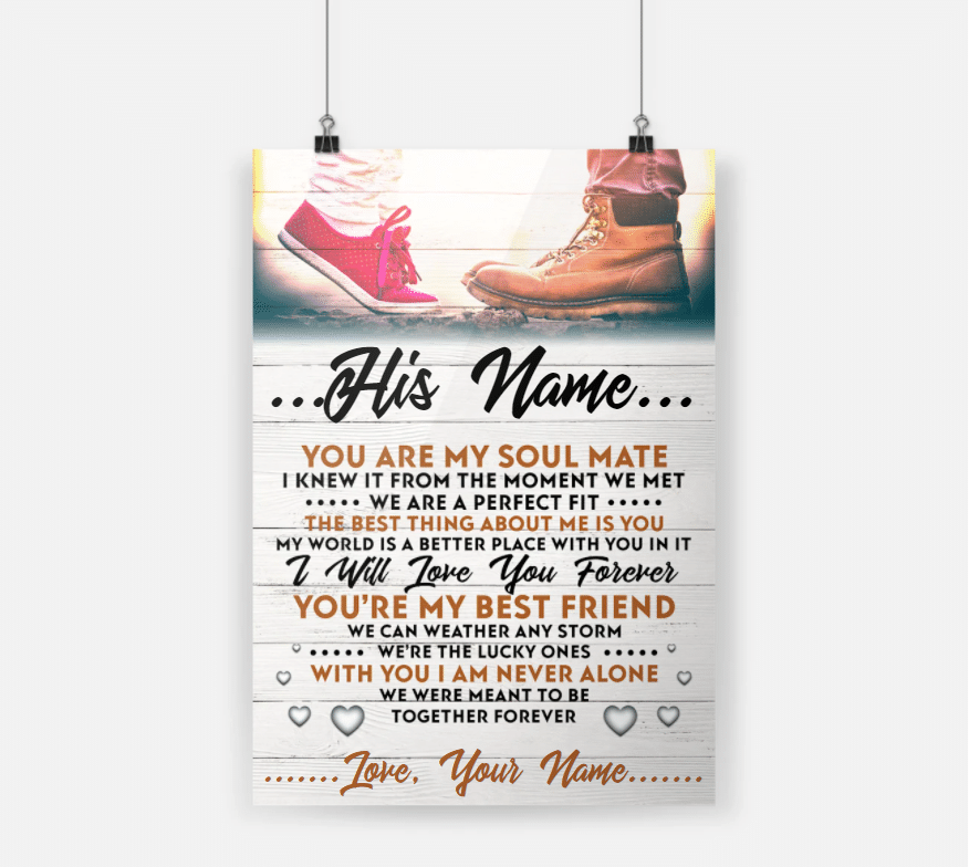 Personalized Gift For Couple Poster You Are My Soul Mate I Knew It From The Moment We Met