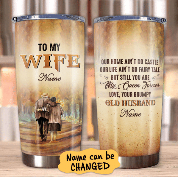 Personalized Gift For Wife Tumbler You Are My Queen Forever