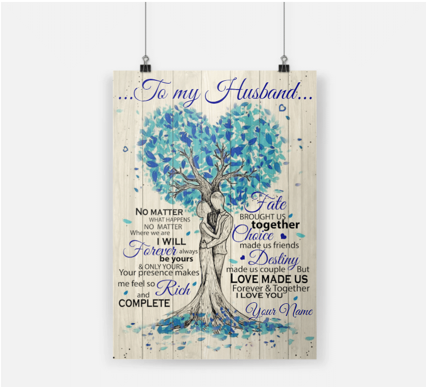 Personalized Gift For Husband heart Tree Poster No Matter What Happens