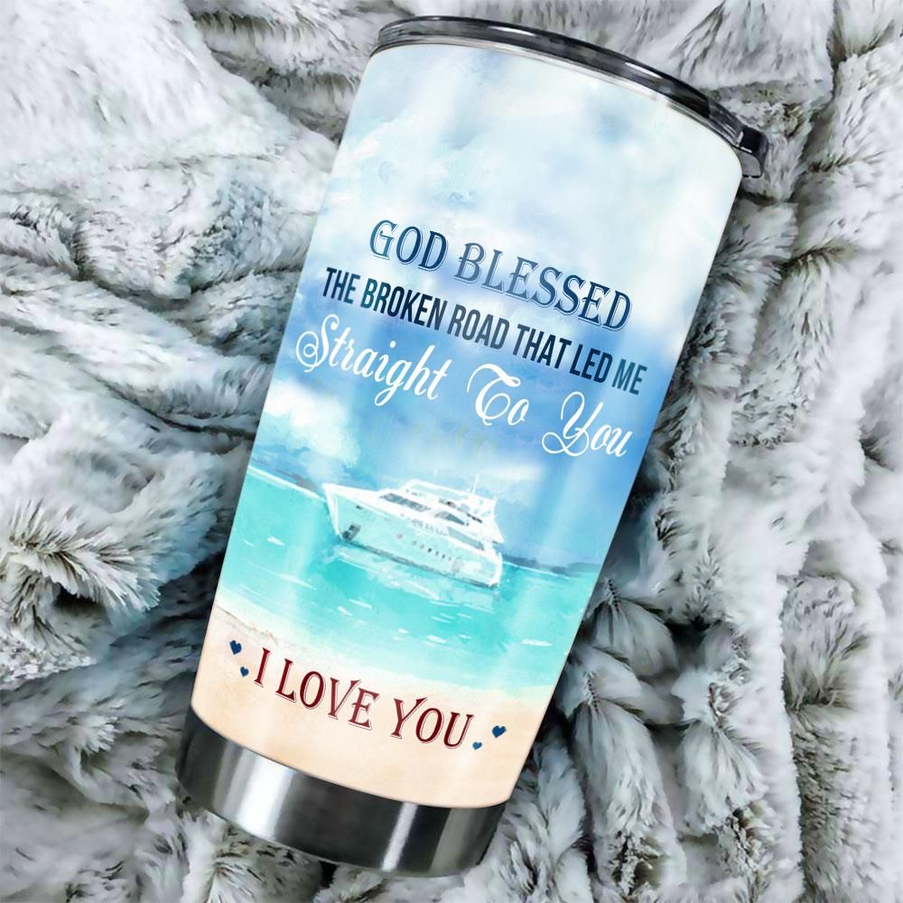 Personalized Gift To Couple Tumbler God Blessed The Broken Road That Led Me To You