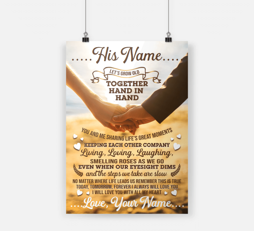 Personalized Gift For Couple Poster Let's Grow Old Together Hand In Hand