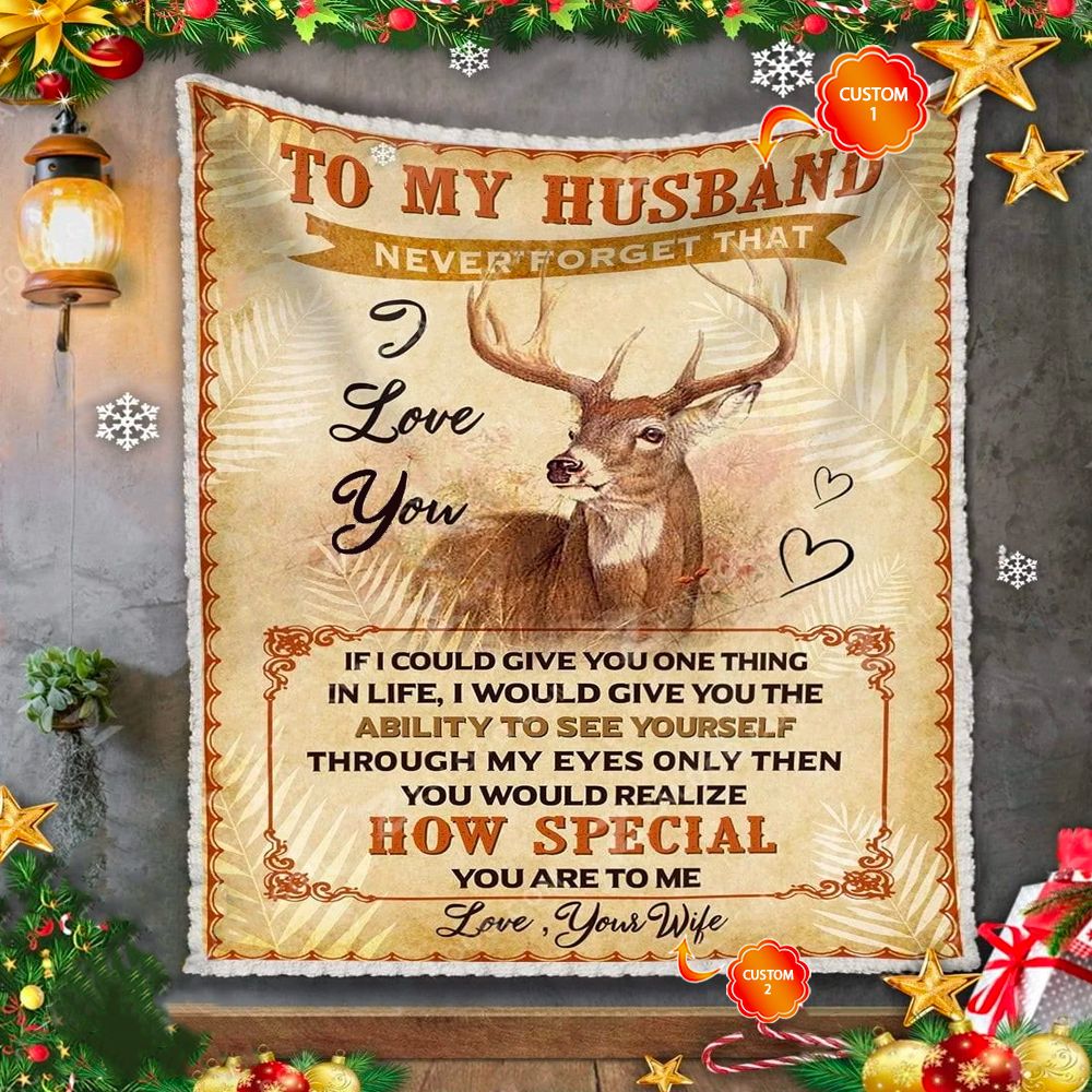 Personalized Gift For Husband Deer Fleece Blanket Never Forget That I Love You