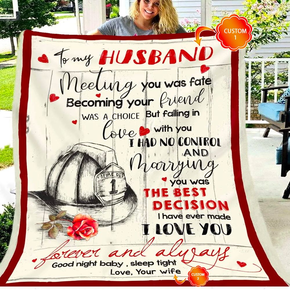 Personalized Gift For Husband Firefighter Fleece Blanket Meeting You Was Fate