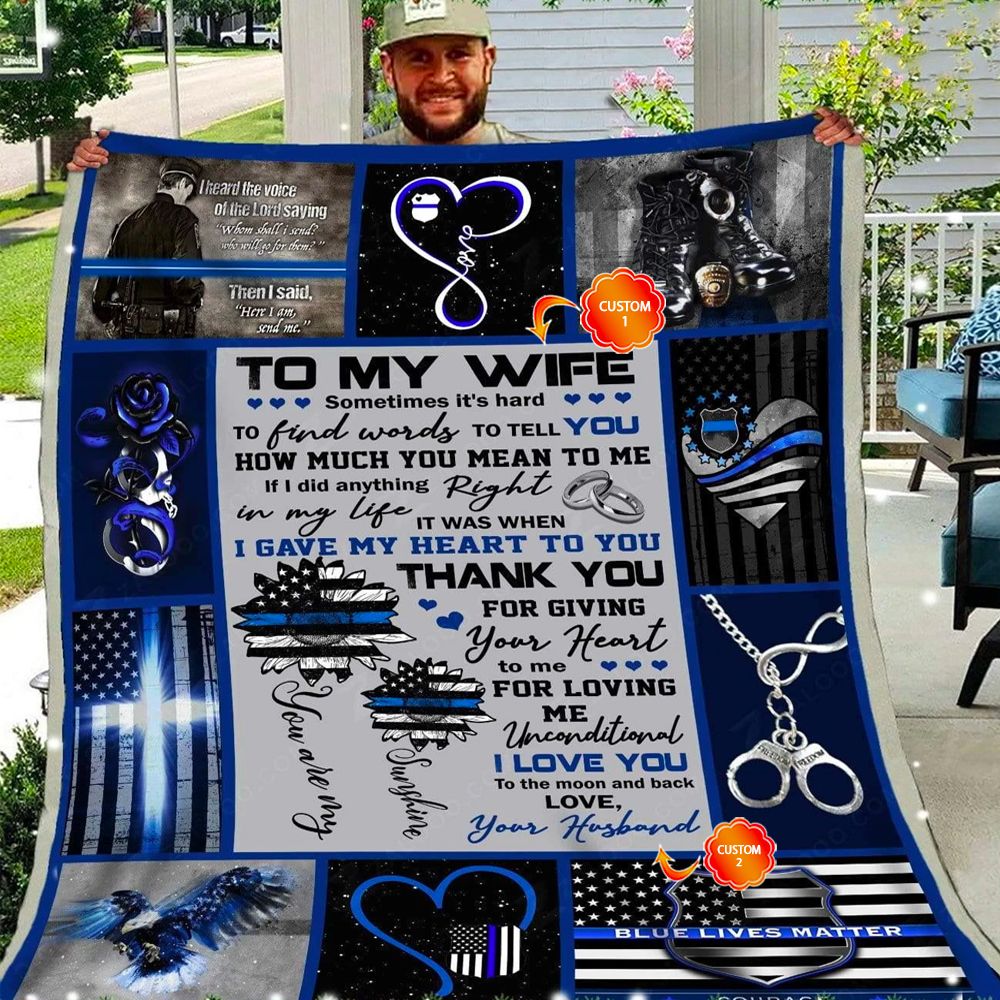 Personalized Gift For Wife Police Fleece Blanket Sometimes It's Hard To Find Words To Tell You