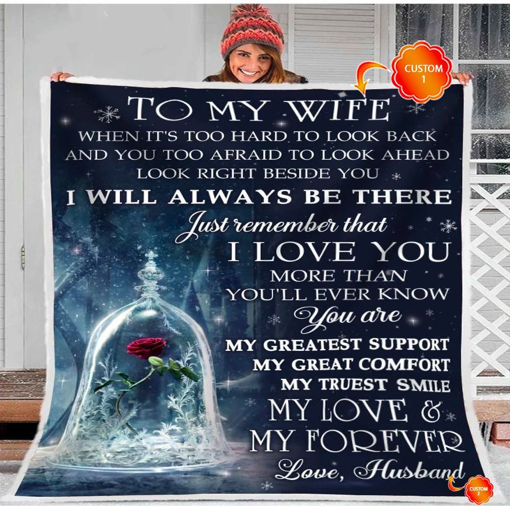Personalized Gift For Wife Fleece Blanket When It's Too Hard To Look Back