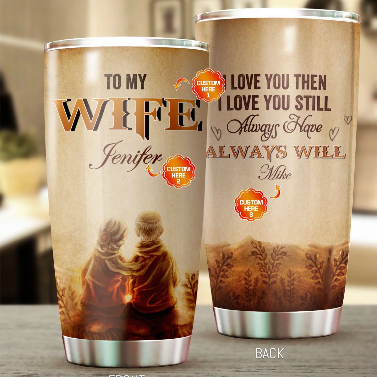 Personalized Gift For Wife Tumbler I Love You Then I Love You Still