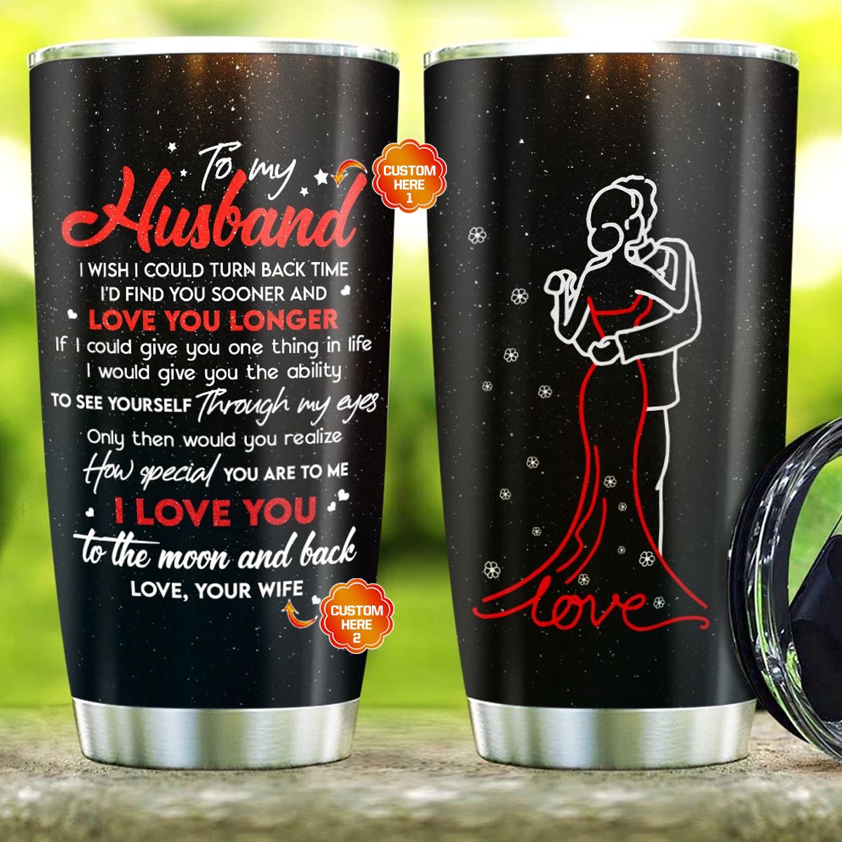 Personalized Gift For Husband Tumbler I Wish I Could Turn Back Time
