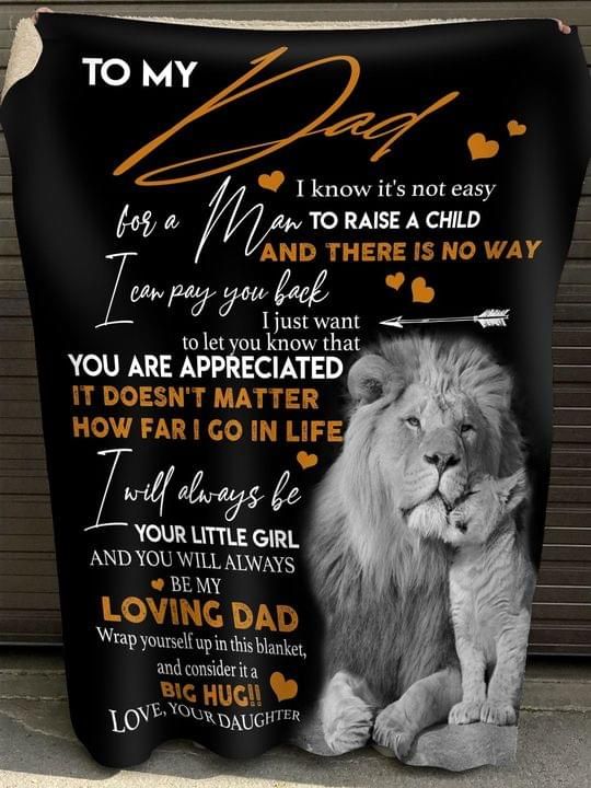 Gifts For Dad From Daughter  To My Dad Lion Fleece Fleece Blanket