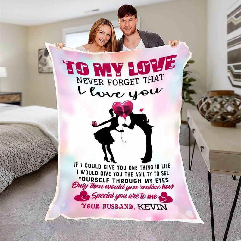 Personalized Gift For Couple Fleece Blanket Never Forget That I Love You