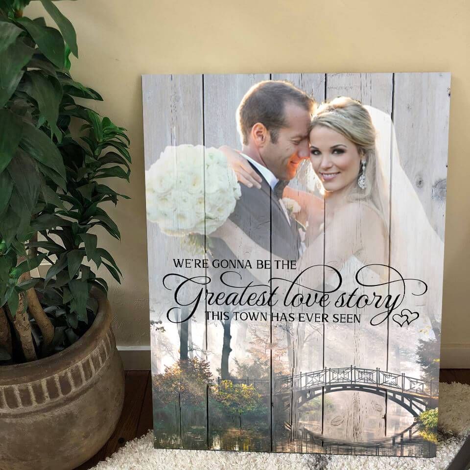Personalized Gift For Couple Canvas We're Gonna Be The Greatest Love Story PAN