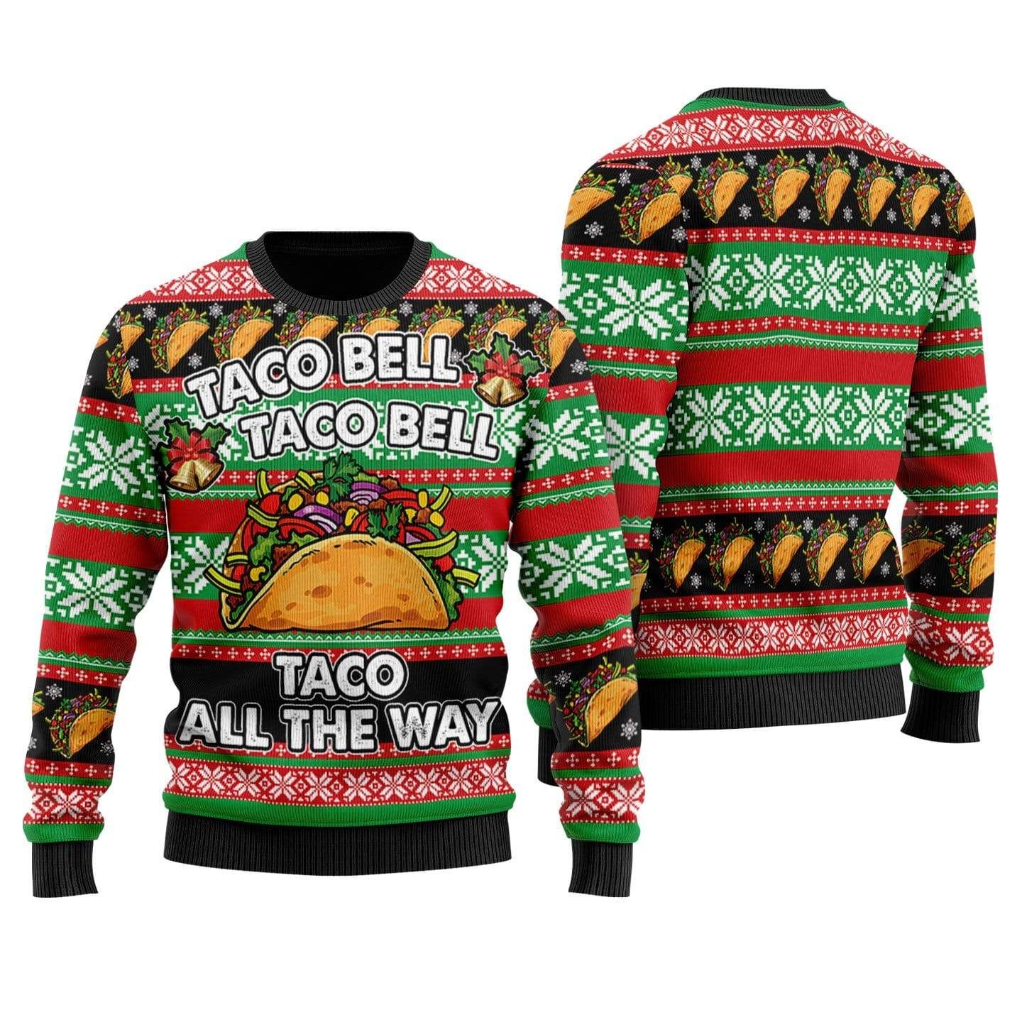 Taco All The Way Christmas Sweater PAN