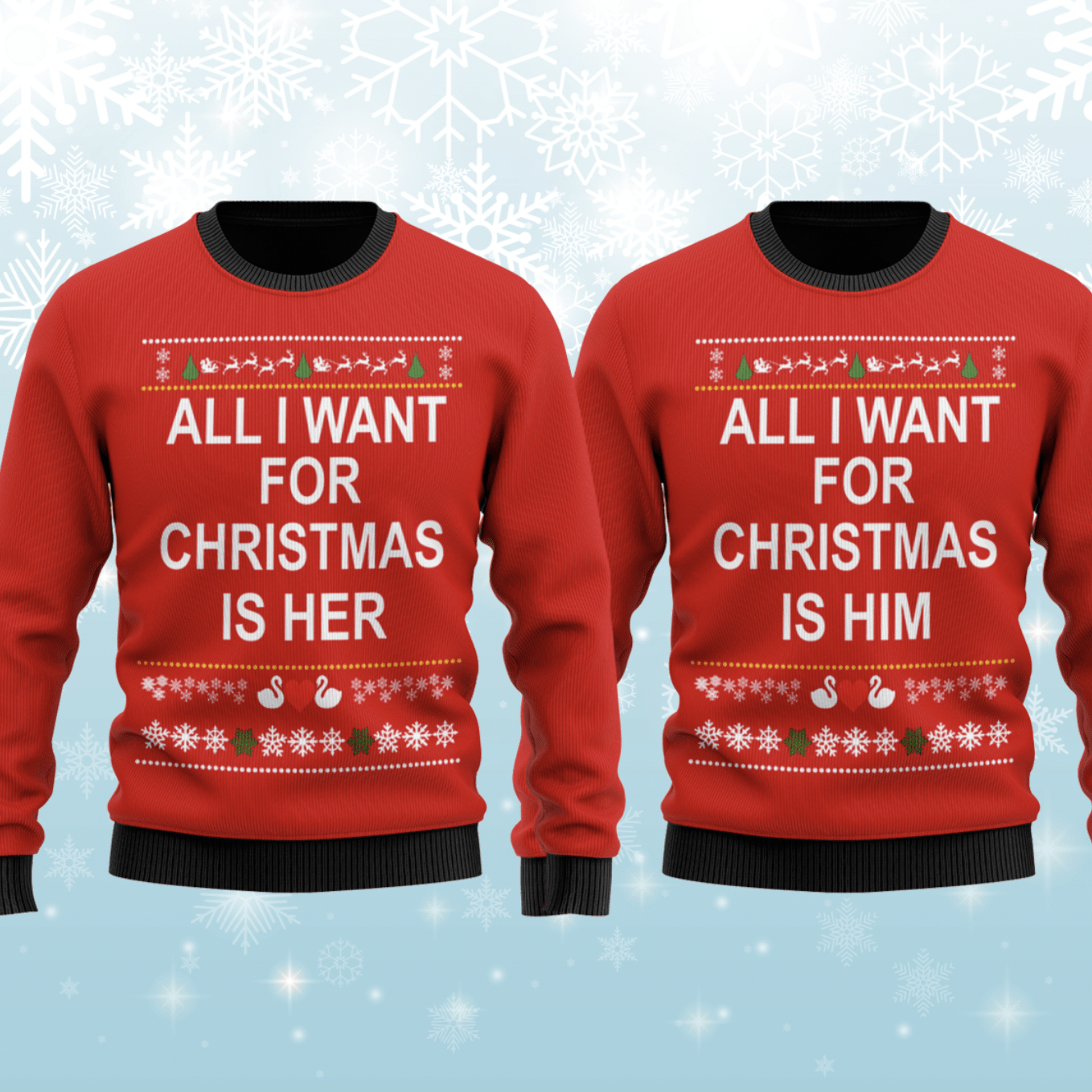 All I Want For Christmas Is Him And Her Couple Sweater PANWS0010