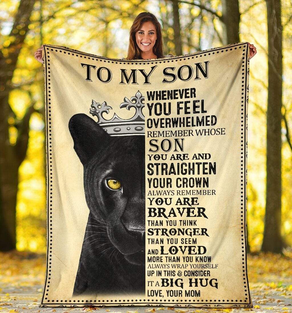 Panther To My Son Whenever You Feel - Mom Fleece Fleece Blanket