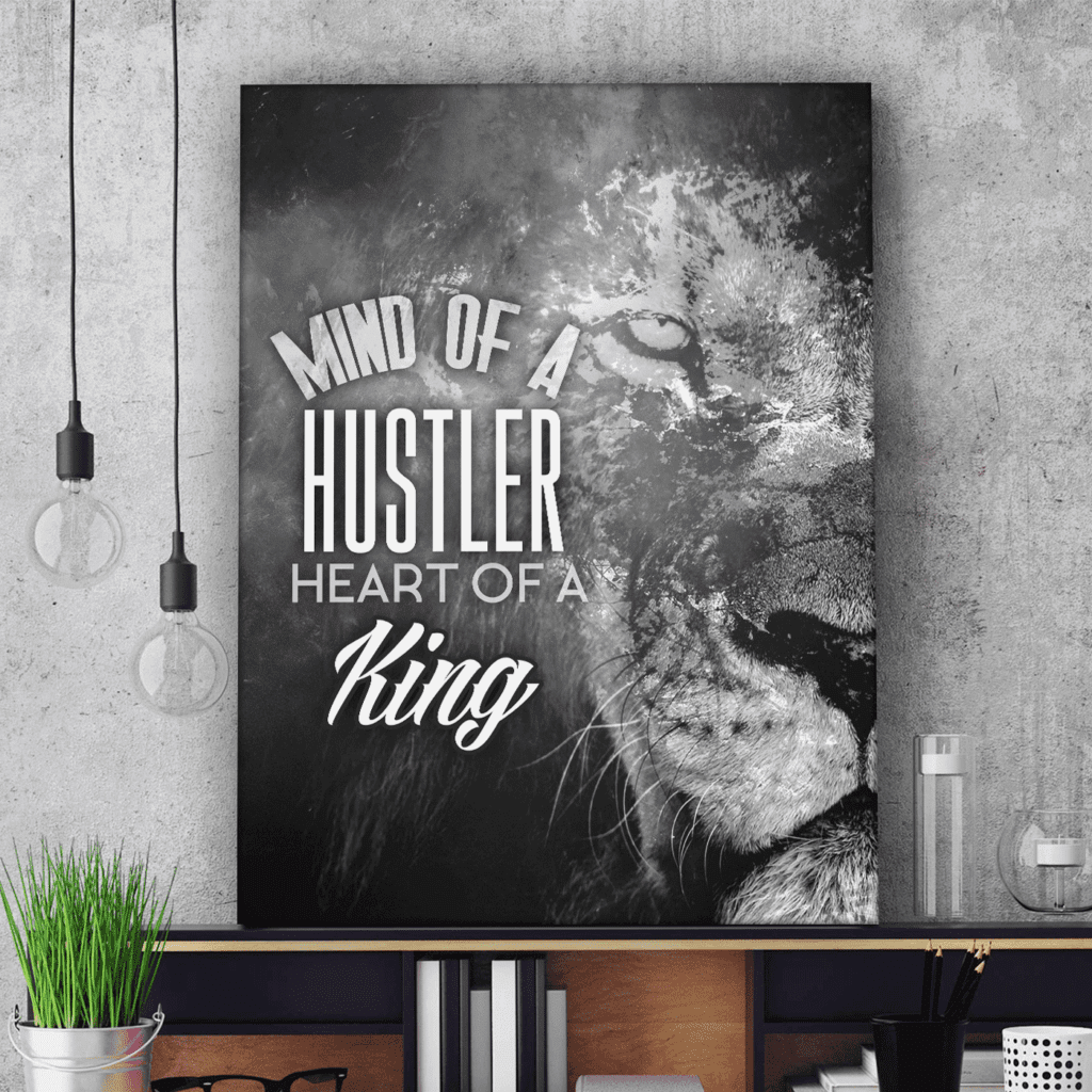 Mind Of A Hustler Heart Of A King Lion Canvas Print PAN