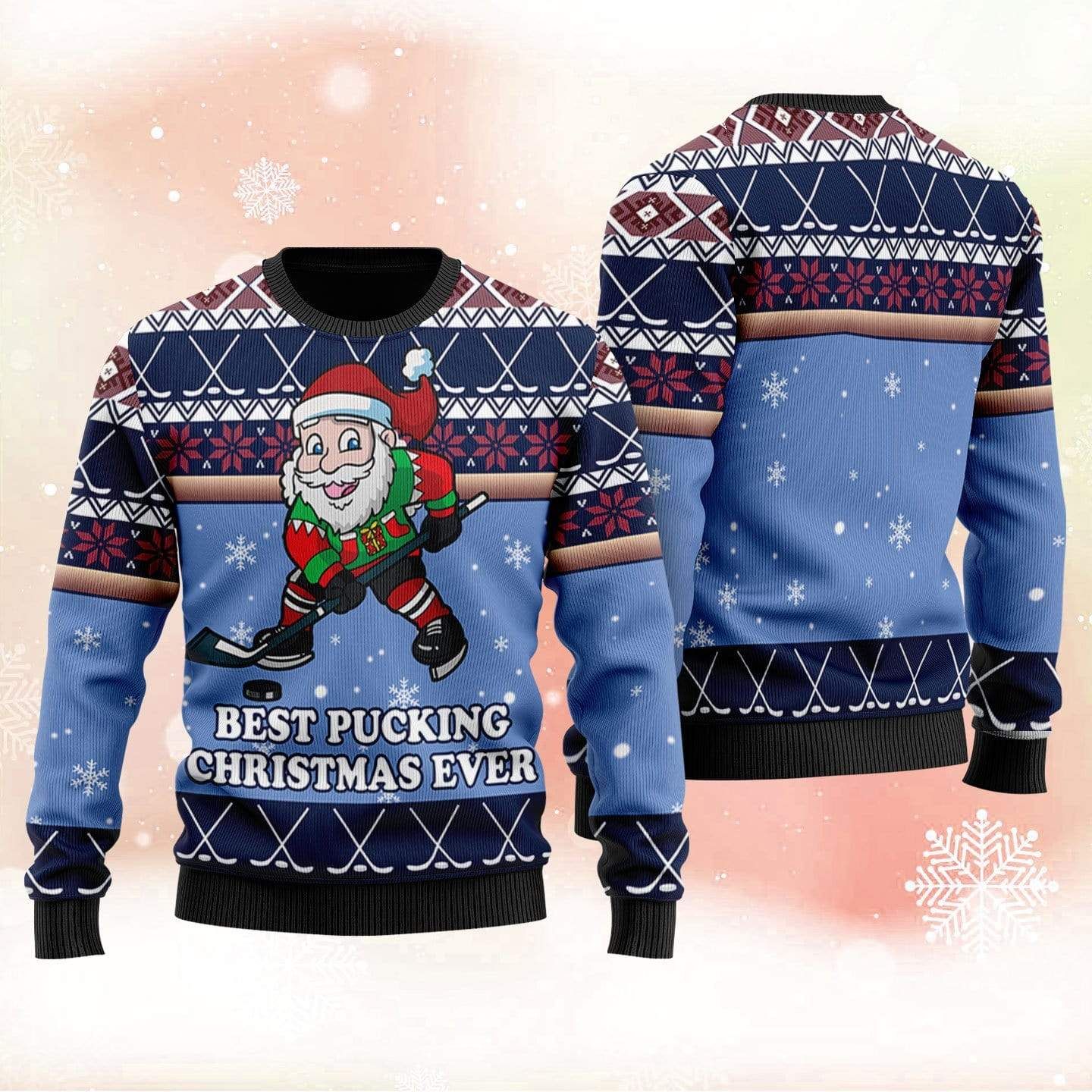 Best Pucking Chirtsmas Ever Blue Hockey Sweater