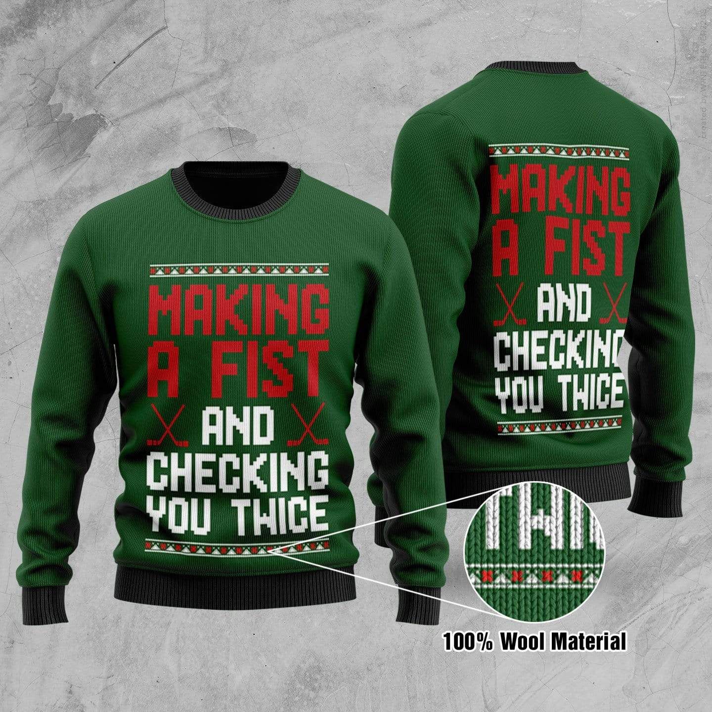 Hockey Making A Fist And Checking Your Twice Sweater