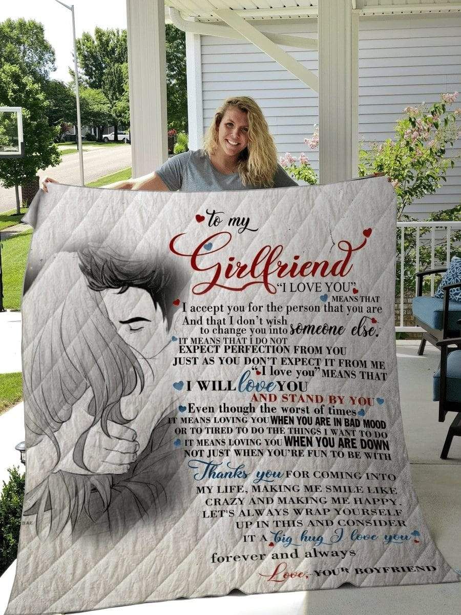 To My Girlfriend I Love You Quilt