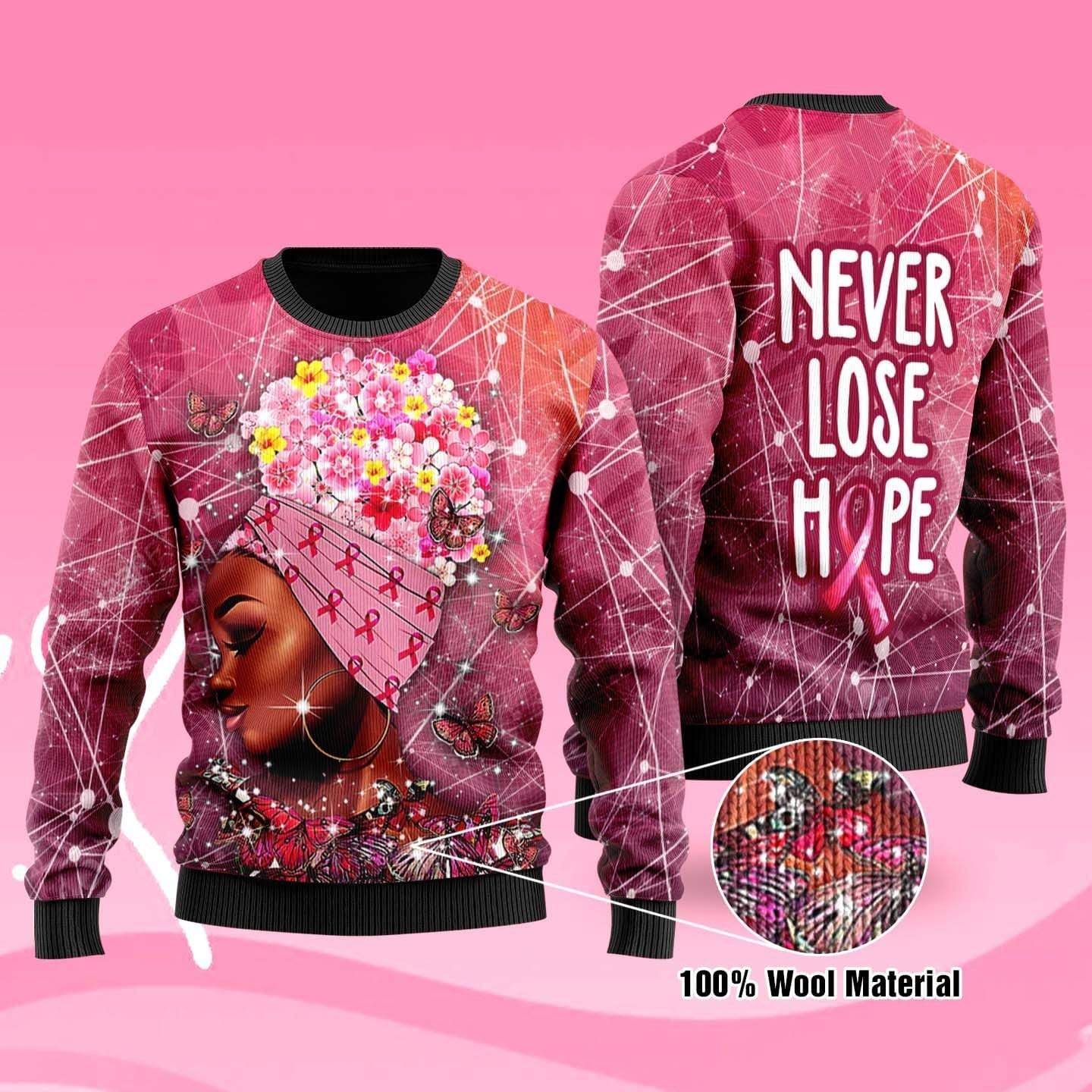 Black Girl Butterfly Breast Cancer Never Lose Hope Sweater