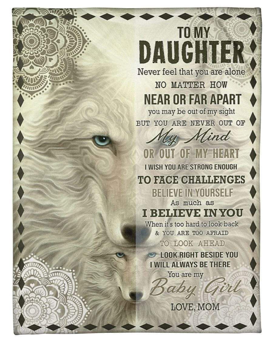 Amazing White Wolf To My Daughter You Are My Baby Girl Fleece Blanket PANBL0016