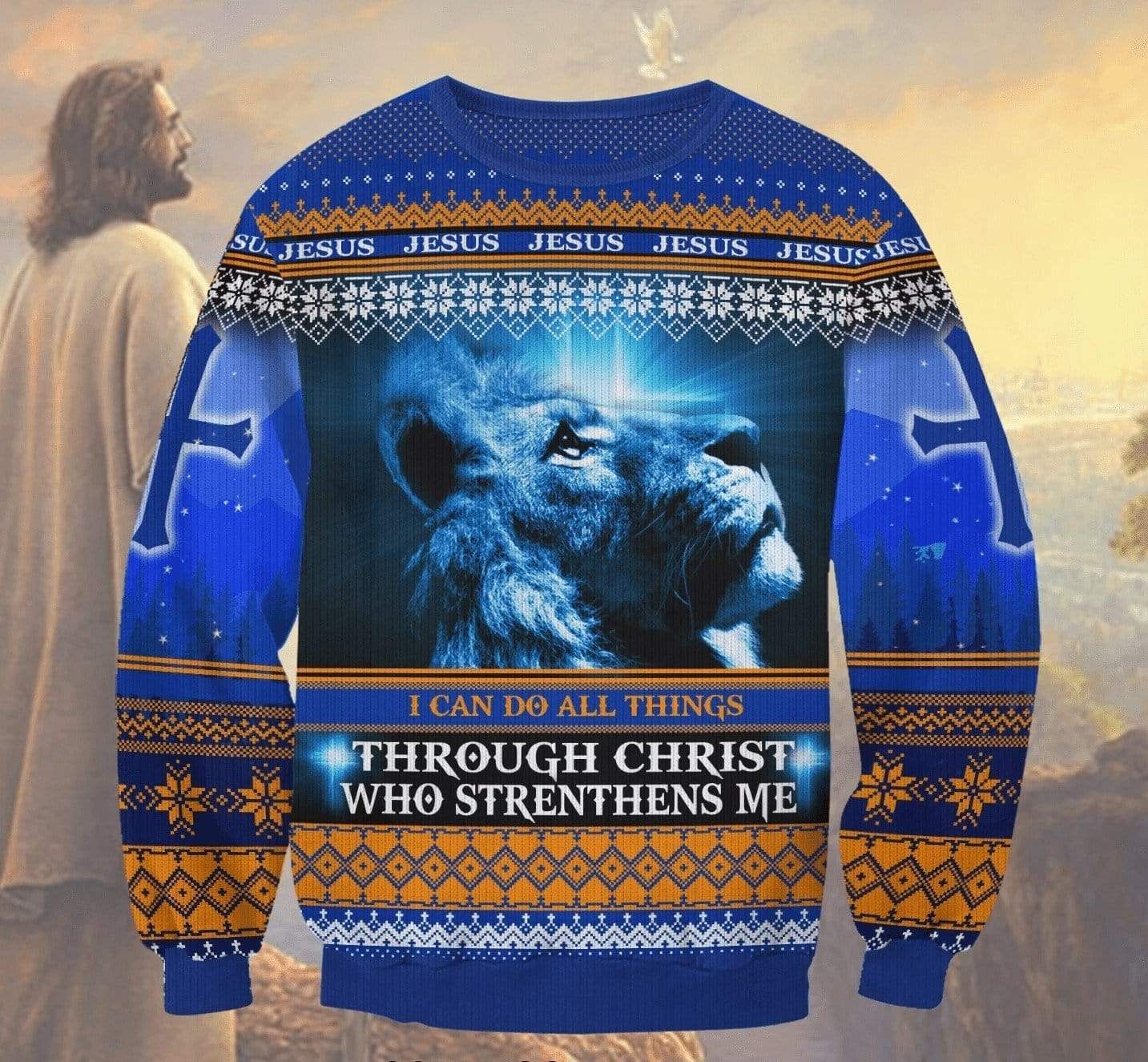 I Can Do All Things Through Christ Lion Jesus Sweater