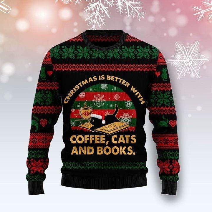Christmas Is Better With Coffee Cats And Books Sweater