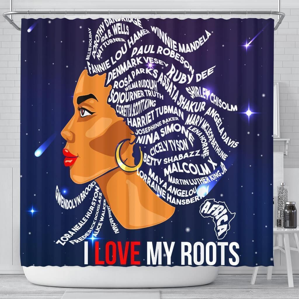 African I Love My Roots Black Woman Bathroom Shower Curtain