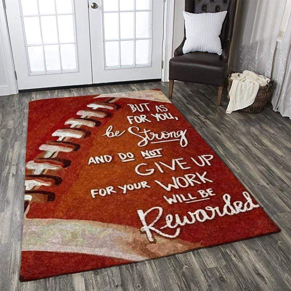 Your Work Will Be Rewarded American Football Rectangle Rug