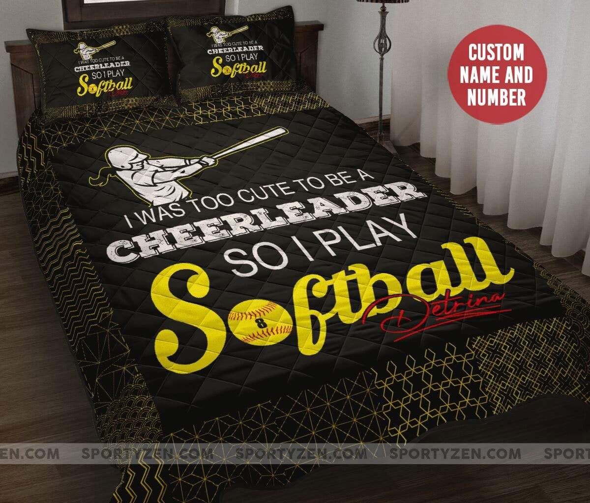 I Was Too Cute To Be A Cheerleader So I Play Softball Custom Bed Set