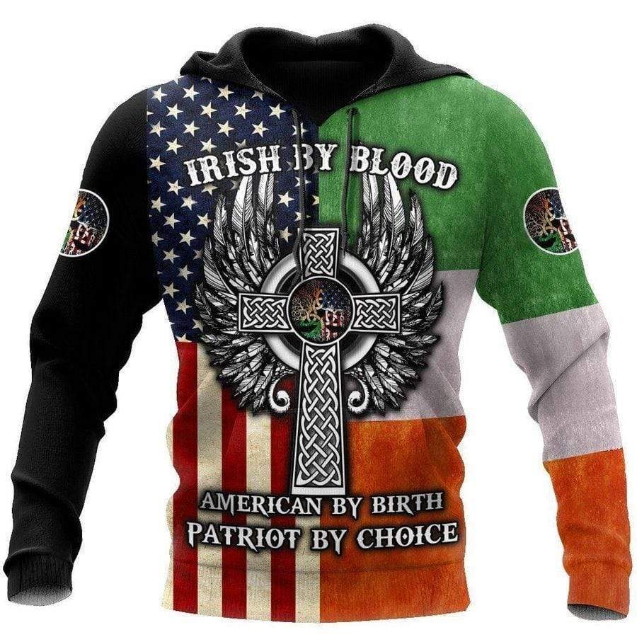 Irish By Blood American By Birth Patriot By Choice Hoodie 3D All Over Print PAN