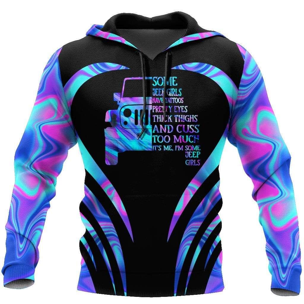 Some Jeep Girls Have Tattoos Holographic Hoodie 3D All Over Print PAN3HD0029