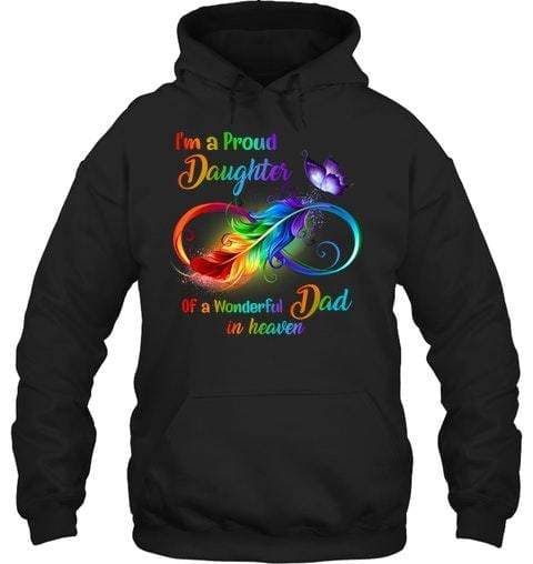Gifts For Butterfly Feather I'm A Proud Daughter Of A Wonderful Dad In Heaven T-Shirt PAN
