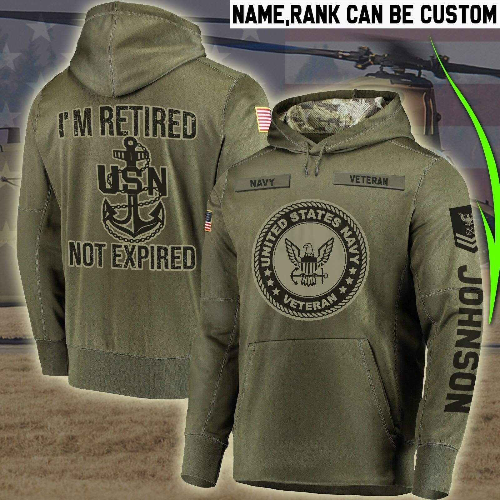 Personalized Custom Name US Navy I'M Retired Not Expired Hoodie 3D All Over Print PAN3HD0286