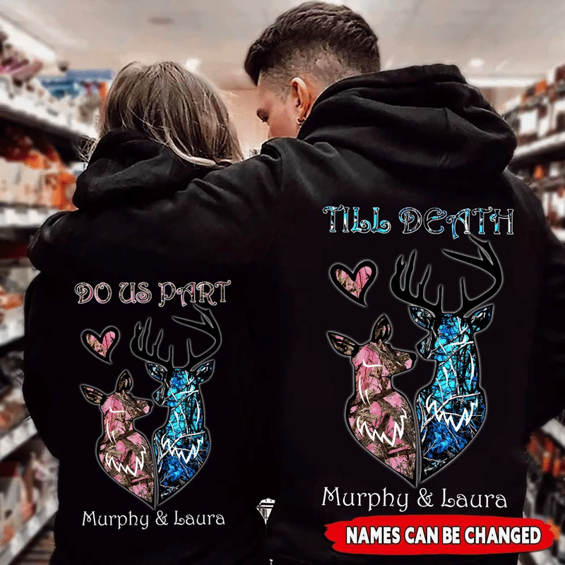 Personalized Deer Couple Till Death Do Us Apart Custom Name Couple Hoodie