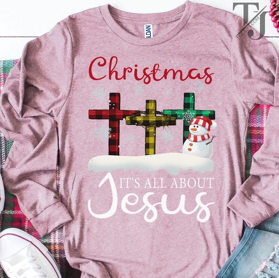Christmas It'S All About Jesus T-Shirt