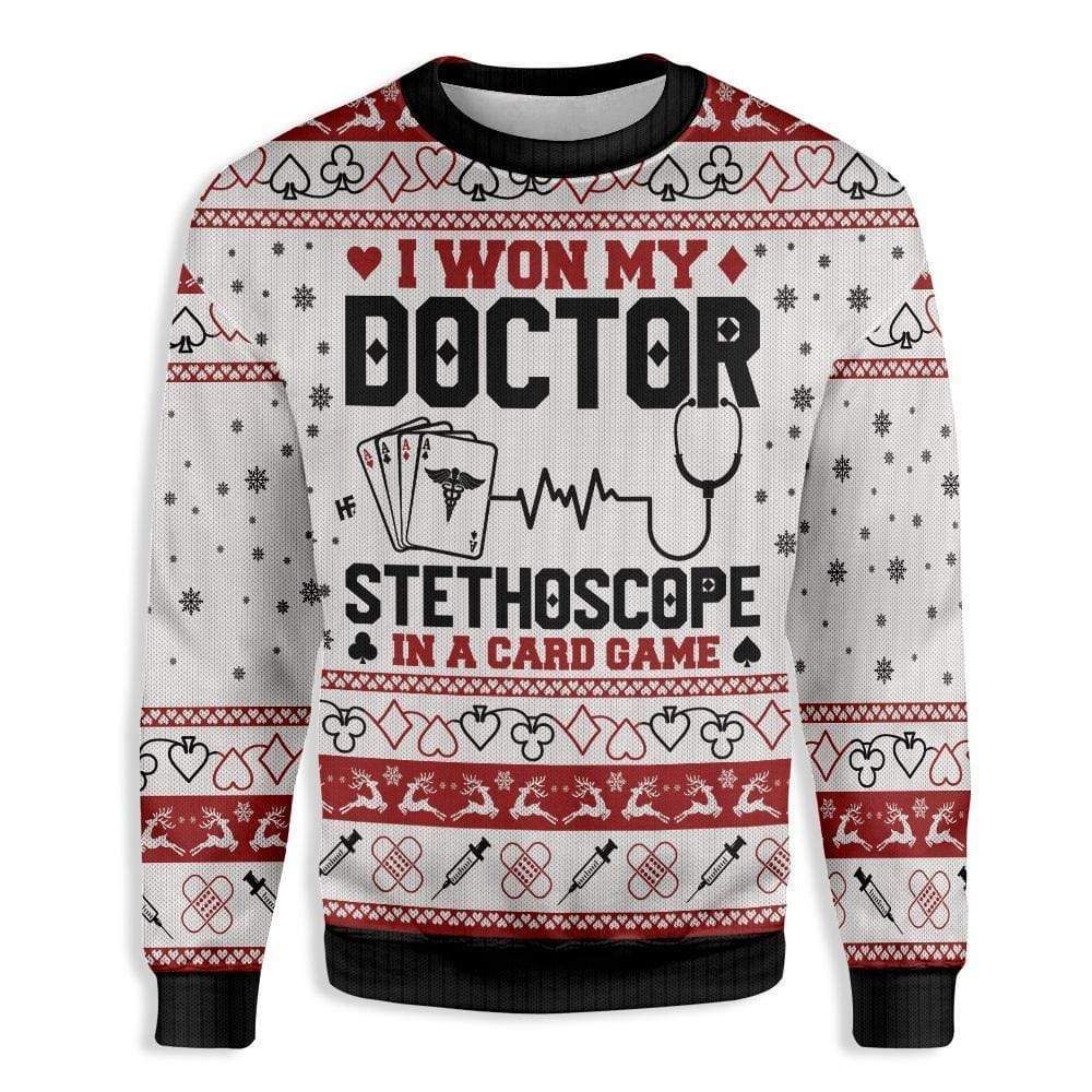 I Won My Doctor Stethoscope In A Card Game Christmas Sweatshirt All Over Print