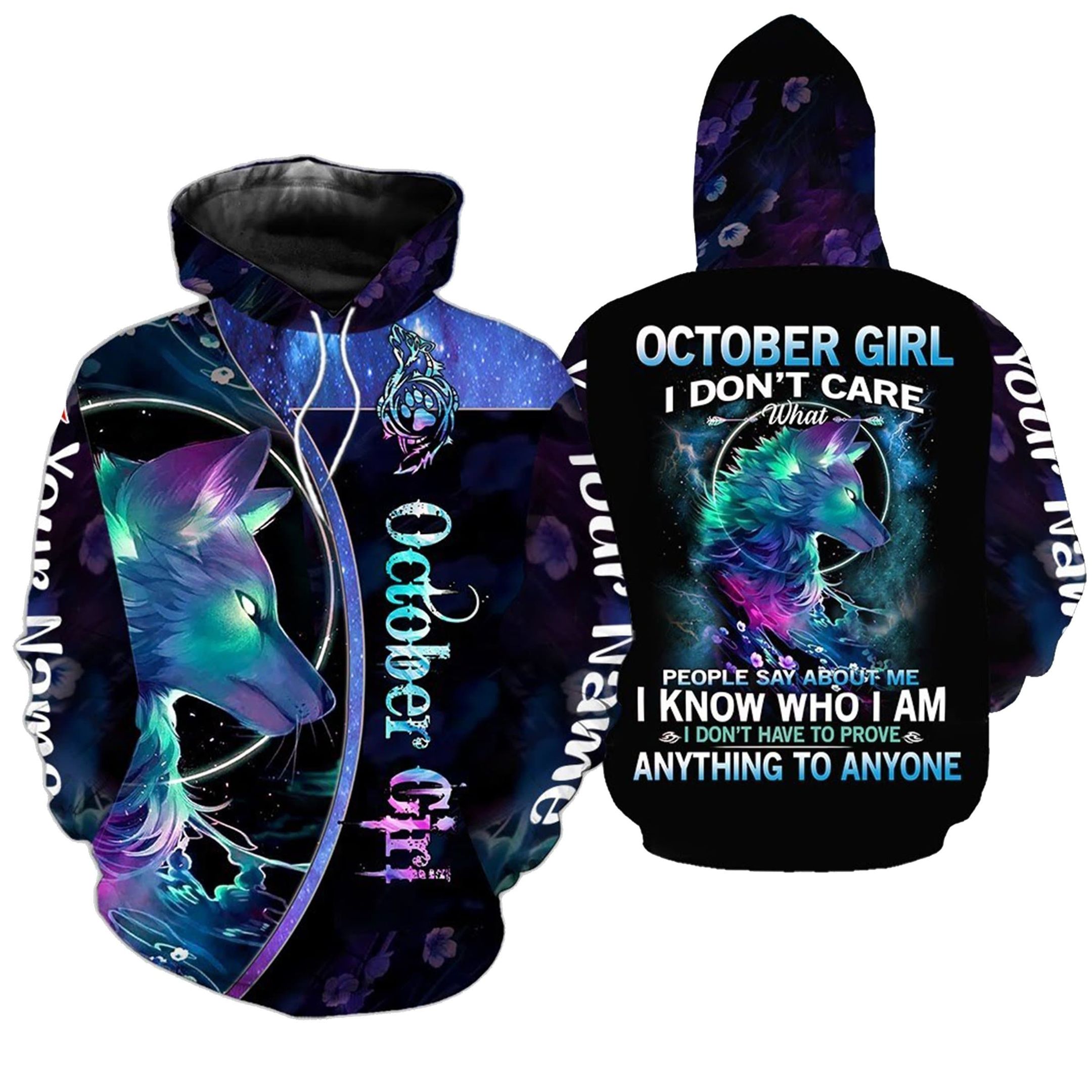 Personalized I Know Who I Am October Girl Wolf 3D All Over Printed Hoodie PAN