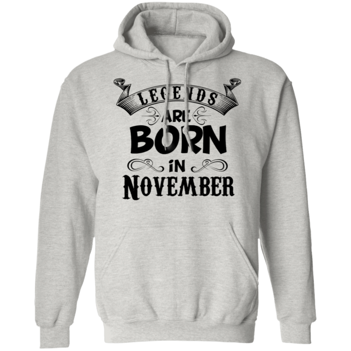 Personalized Legends Are Born In November Hoodie Custom Month