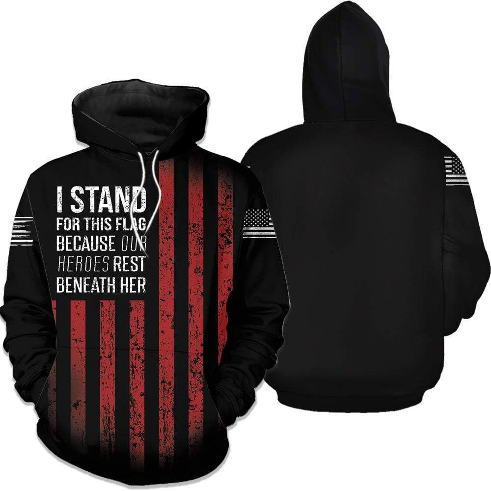 Veteran I Stand For This Flag Hoodie 3D All Over Print