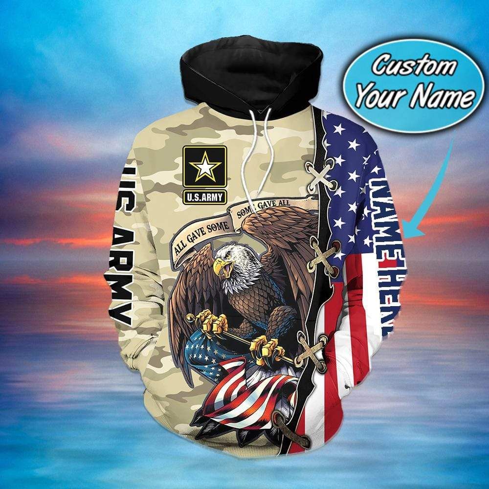 Personalized Amazing Us Army All Gave Some Some Gave All Custom Name Hoodie 3D All Over Print