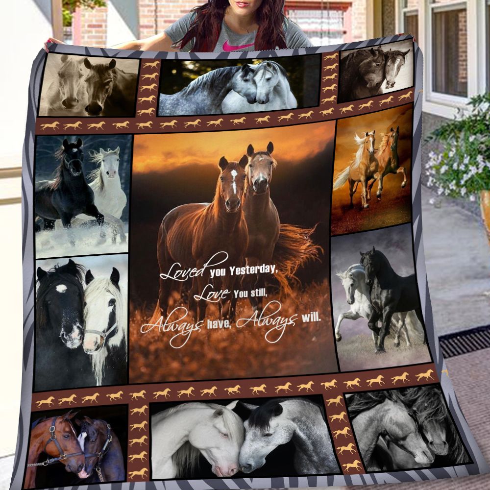 Personalized Gift For Couple Horse Fleece Blanket Loved You Yesterday Love You Still Always Have PAN