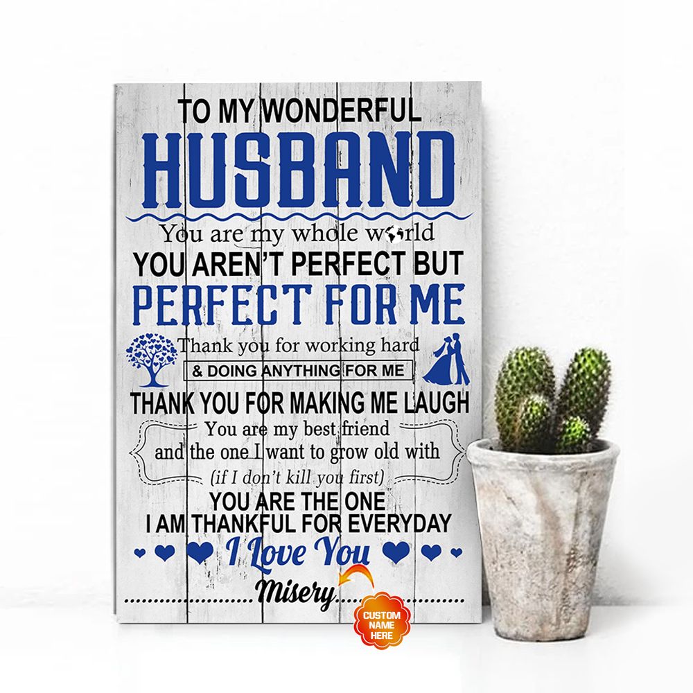 Personalized Gift For Husband Poster You Are My Whole World PAN