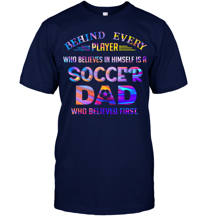 Gifts For Dad  Soccer Dad T-Shirt