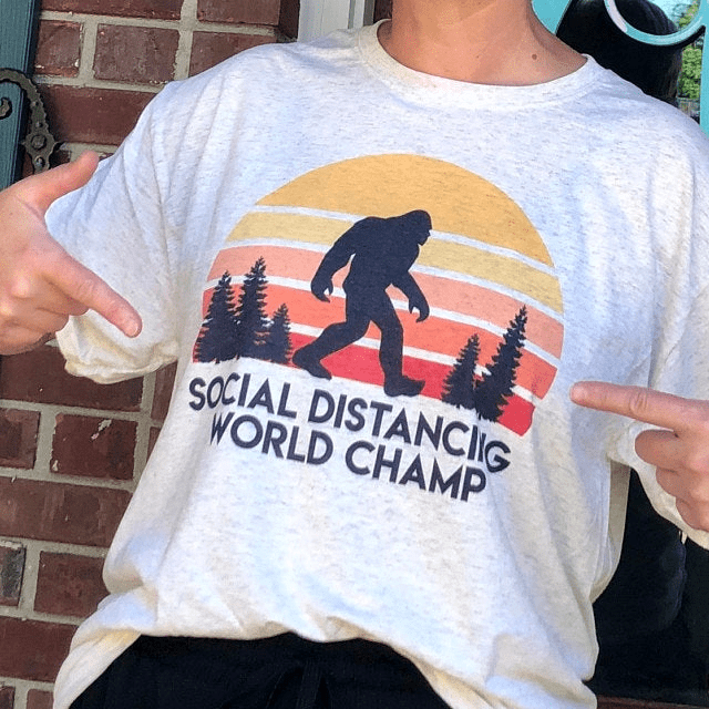 Bigfoot Social Distancing World Champion Shirt